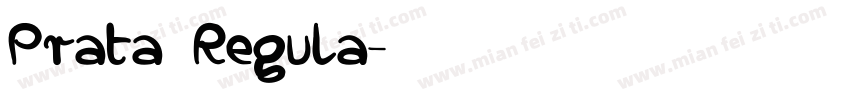 Prata Regula字体转换